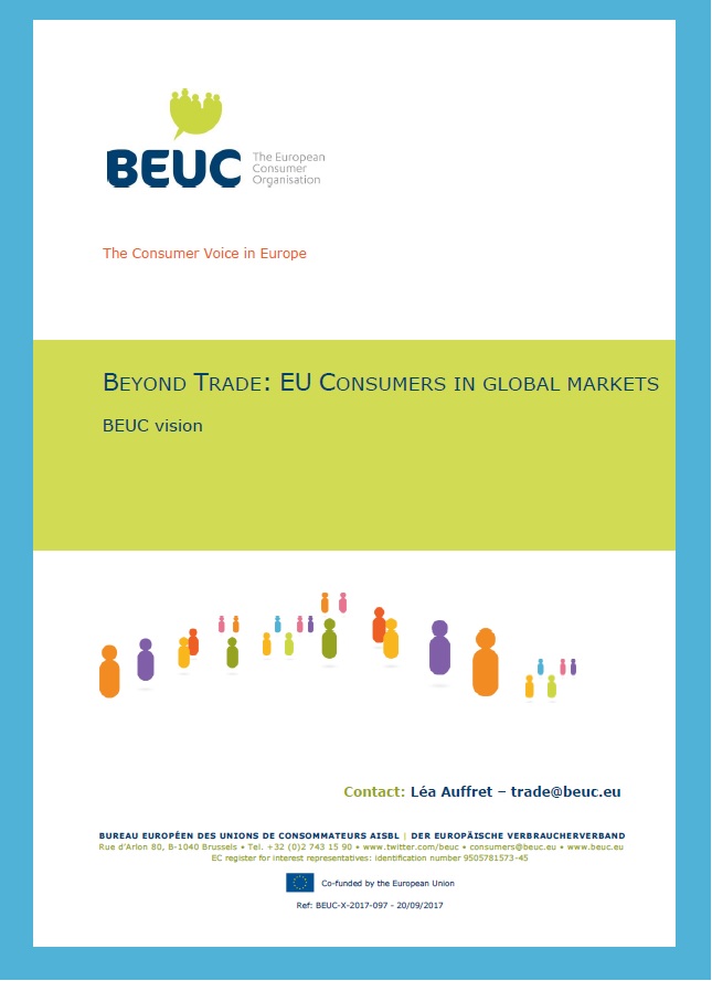 BEUC position paper on EU consumers in global markets.