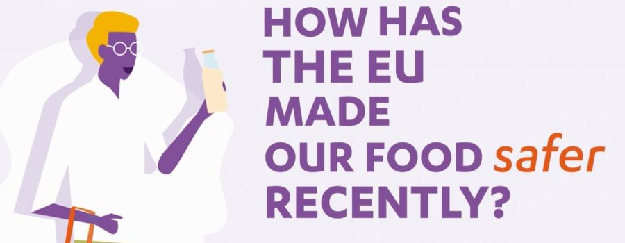 How has the EU made our food safer recently: illustration
