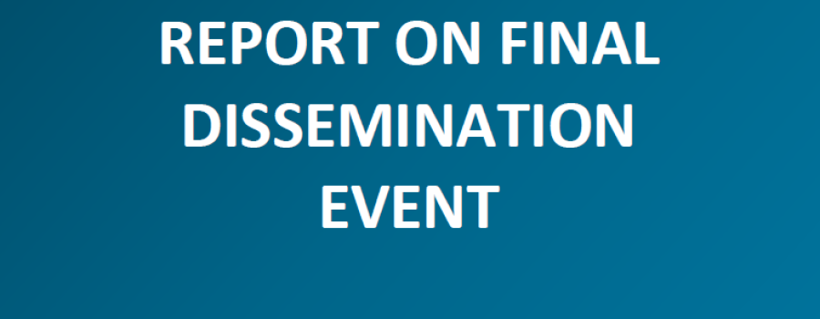 Report on final dissemination event