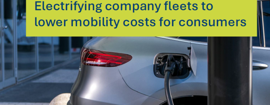 Electrifying company fleets to lower mobility costs for consumers